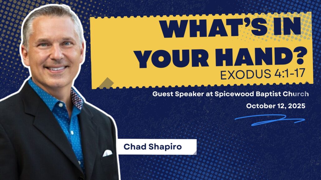 What’s in Your Hand? –  Exodus 4:1–17 – Guest Pastor Chad Shapiro | October 12, 2025