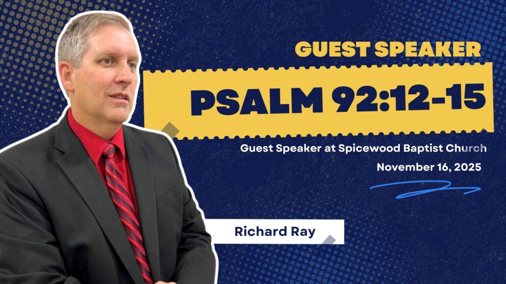 Sunday Service 11.16.25 | Guest Speaker Rev. Richard Ray | Psalm 92:12-15