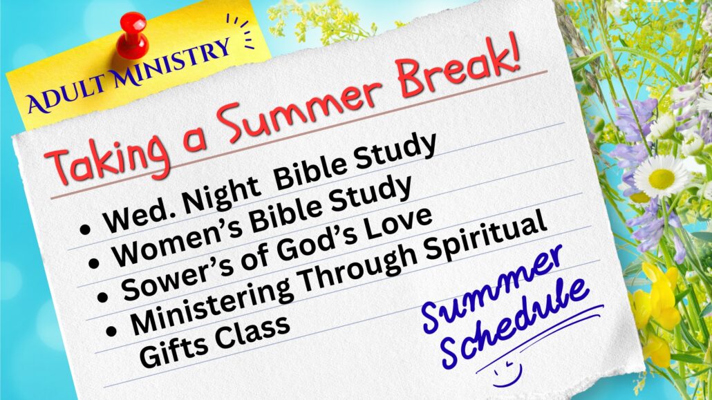 Image for Summer Adult Ministry Schedule