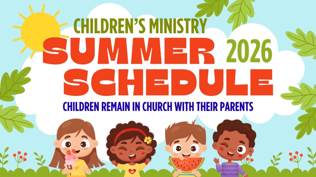 Image for Children's Ministry Summer Schedule 2026
