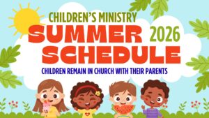 Image for Children's Ministry Summer Schedule 2026