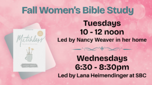 New graphic for Fall Women's Bible Study